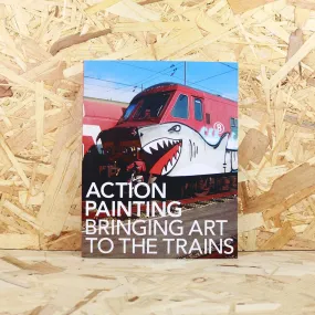 Kristian Kutschera - Action Paiting - Bringing Art to the Trains